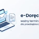 e-Doręczenia od 1 października 2026 r. – ważny termin dla przedsiębiorców z CEIDG